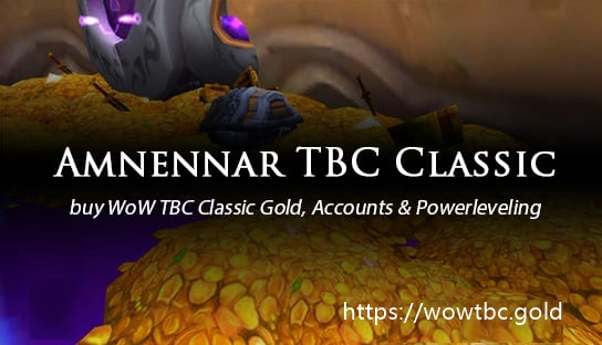 Buy amnennar WoW TBC Classic Gold