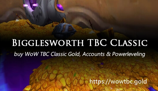 Buy bigglesworth WoW TBC Classic Gold