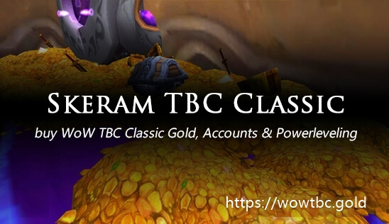Buy skeram WoW TBC Classic Gold