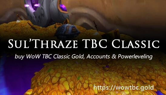 Buy sulthraze WoW TBC Classic Gold